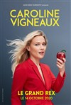 Caroline Vigneaux - Le Grand Rex