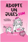 Adopte un Jules.com - La Comédie de Lille