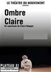 Ombre Claire - Plateau 31