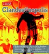 Clandestinopolis - Théâtre Aktéon