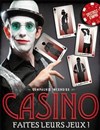 Casino, le spectacle d'improvisation - Essaïon-Avignon