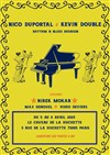 Nico Duportal & Kevin Double Rhythm' N Blues Reunion featuring Nirek Mokar - Caveau de la Huchette