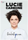 Lucie Carbone dans Badaboum - Le Paris - salle 3