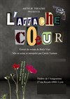 L'Arrache-Coeur - Théâtre de l'Anagramme