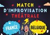 Match d'Improvisation : France vs Belgique - Salle Salvador Allende