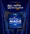 Festival de l'Héritier de l'Illusion - Centre Culturel Étincelles