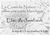 Carte blanche à Elise Archambault - Comédie Nation