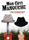 Mon Côté Manouche - Théâtre du Gouvernail