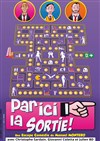 Par ici la sortie ! - La BDComédie