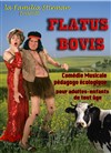 Flatus bovis - Théâtre de Verdure de la Girandole