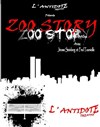 Zooo Story - L'Antidote Théâtre