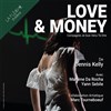 Love & Money - Théâtre La Flèche