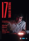 17 : Thriller théâtral - Théâtre de Poche Graslin