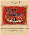 Ce soir on clown ! - Le Paris de l'Humour