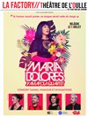 Maria Dolores y Amapola Quartet - Théâtre de l'Oulle