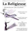 La Religieuse - Pixel Avignon