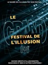Le Grand Festival de l'Illusion - Musée de l'Illusion