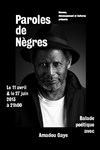Amadou Gaye dans Paroles de nègres - La Reine Blanche