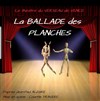 La ballade des planches - Centre Culturel 