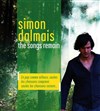 Simon Dalmais - The songs remain - Les Déchargeurs - Salle La Bohème