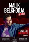 Malik Belkhodja - La Nouvelle comédie