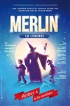 Merlin la légende - Centre Culturel l'Odyssée