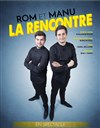 Rom et Manu : la rencontre - Foyer Rural