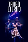 Tango Eterno - La comédie d'Amiens 