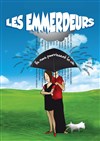 Les emmerdeurs - Le Darcy Comédie