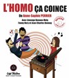 L'homo ça coince - Théâtre des Chartrons