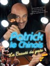 Patrick le Chinois dans La beauté du geste - Théâtre de la Foucotte 