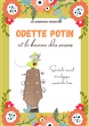 Odette Potin et le bureau des saisons - La Comédie du Mas