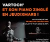 Vartoch' et son piano zinglé (revival) - Bateau Daphné
