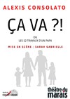 Alexis Consolato dans Ça va ?! - Théâtre du Marais