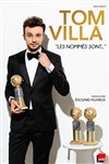 Tom Villa dans Les Nommés sont... - Le Trianon