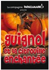 Guignol et la citrouille enchantée - Théâtre la Maison de Guignol - Café-théâtre