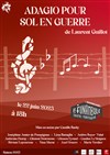 Adagio pour sol en guerre - Le Funambule Montmartre