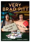 Very Brad Pitt - Le Darcy Comédie