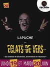 Lapuche dans Eclats de vers - Théâtre des Chartrons