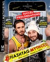 Hashtag Mytho - Théâtre des Mathurins - grande salle
