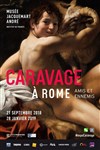Visite guidée de l'exposition : Caravage à Rome - Musée Jacquemart André