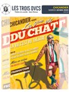 Chicandier dans La 9ème vie du chat - Les Trois Ducs
