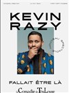 Kevin Razy dans Fallait être là - La Comédie de Toulouse