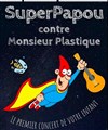 SuperPapou contre Monsieur Plastique - We welcome 