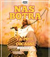 Nas Botra dans Ta pote cocasse - L'Appart de la Villette