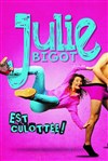 Julie Bigot dans Julie Bigot est culottée - Théâtre Monsabré