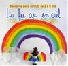 La Fée Arc en Ciel - La Boite à rire Vendée
