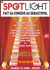 Le Spotlight fait sa comédie au Sébastopol - Théâtre Sébastopol