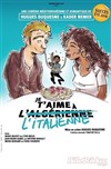 Je t'aime à l'italienne - Café Théâtre Côté Rocher