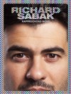 Richard Sabak dans Rapprochons -Nous - Le Complexe Café-Théâtre - salle du haut